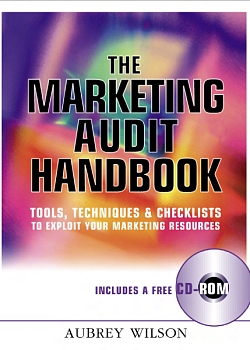 The Marketing Audit Handbook